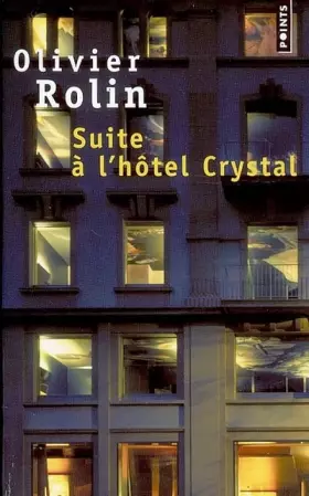 Couverture du produit · Suite à l'hôtel Crystal