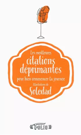 Couverture du produit · Les meilleures citations déprimantes pour bien commencer la journée