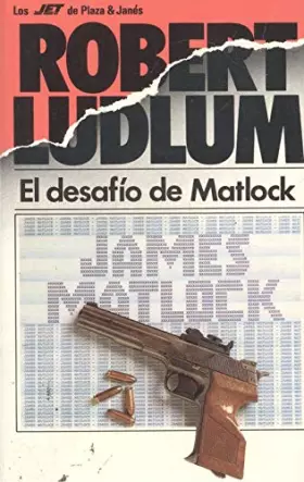 Couverture du produit · El Desafio De Matlock/ The Matlock Paper