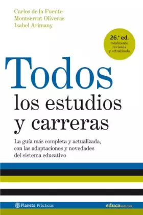 Couverture du produit · Todos los estudios y carreras (edición 2007 actualizada)