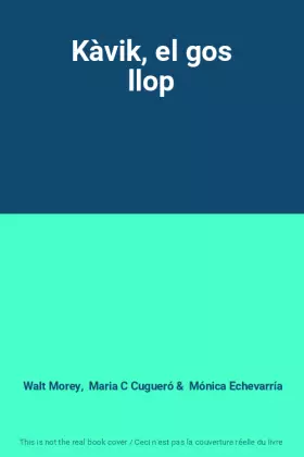 Couverture du produit · Kàvik, el gos llop