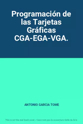 Couverture du produit · Programación de las Tarjetas Gráficas CGA-EGA-VGA.