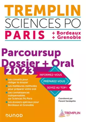 Couverture du produit · Tremplin Sciences Po Paris, Bordeaux, Grenoble 2023: Dossier Parcoursup + Oral (2023)