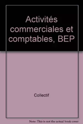 Couverture du produit · Activités commerciales et comptables, BEP