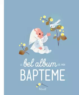 Couverture du produit · Le bel album de mon baptême