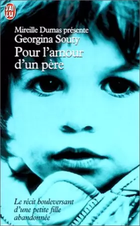 Couverture du produit · Mireille Dumas Présente : pour l'Amour d'un Pere