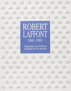 Couverture du produit · ROBERT LAFFONT 41 91 50 ANS