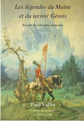 Couverture du produit · Les légendes villageoises (Les légendes du Maine et du terroir gérois.)