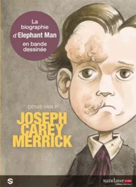 Couverture du produit · Jospeh Carey Merrick, l'homme éléphant