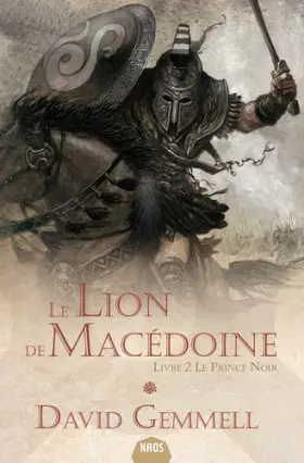 Couverture du produit · Lion de Macédoine 2 - Le prince noir