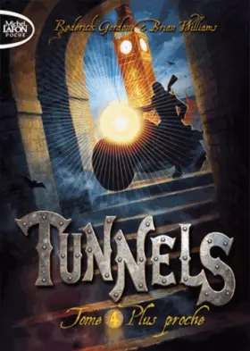 Couverture du produit · Tunnels T04 Plus proche (4)