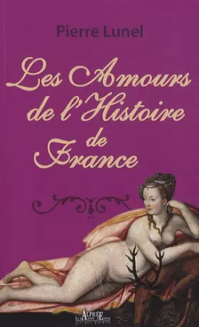 Couverture du produit · Les amours de l'histoire de France : Les nuits des reines