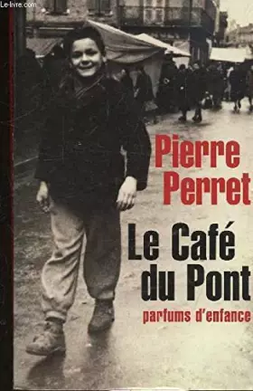 Couverture du produit · Le Café Du Pont