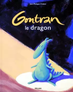 Couverture du produit · Gontran : Le dragon