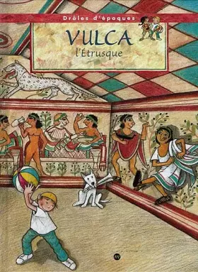Couverture du produit · VULCA. L'étrusque