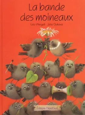 Couverture du produit · La bande des moineaux