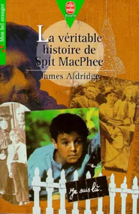 Couverture du produit · La Véritable Histoire de Spit MacPhee