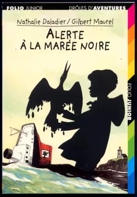 Couverture du produit · Alerte à la marée noire