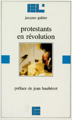 Couverture du produit · Protestants en révolution