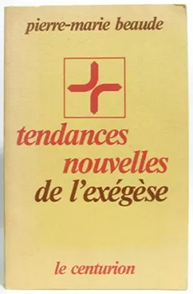 Couverture du produit · Tendances nouvelles de l'exégèse