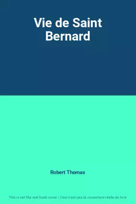 Couverture du produit · Vie de Saint Bernard