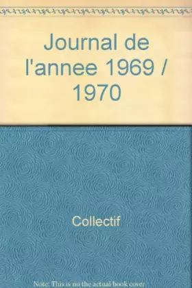 Couverture du produit · Journal de l'annee 1969-1970