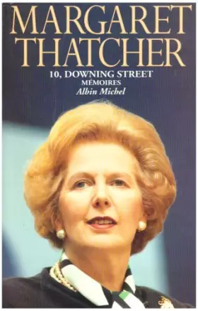Couverture du produit · 10, downing street -memoires by Margaret Thatcher (November 02,1993)