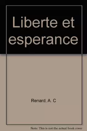 Couverture du produit · Liberté et espérance