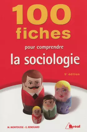 Couverture du produit · 100 fiches pour comprendre la sociologie