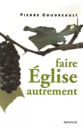 Couverture du produit · Faire Eglise autrement