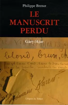 Couverture du produit · Le manuscrit perdu: Gary/Ajar