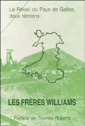 Couverture du produit · Le Réveil du Pays de Galles, deux témoins : Les frères Williams