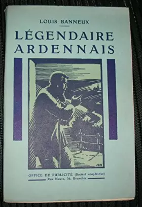 Couverture du produit · Légendaire Ardennais.