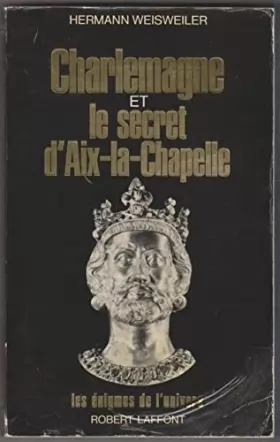 Couverture du produit · Charlemagne et le secret d'aix-la-chapelle
