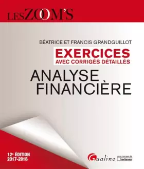 Couverture du produit · Analyse financière : Exercices avec corrigés détaillés
