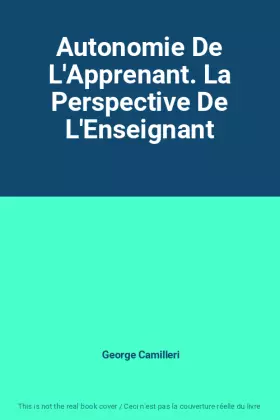 Couverture du produit · Autonomie De L'Apprenant. La Perspective De L'Enseignant