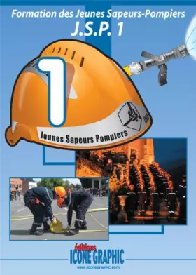 Couverture du produit · Livre : Formation des Jeunes Sapeurs-Pompiers Niveau 1 - JSP1
