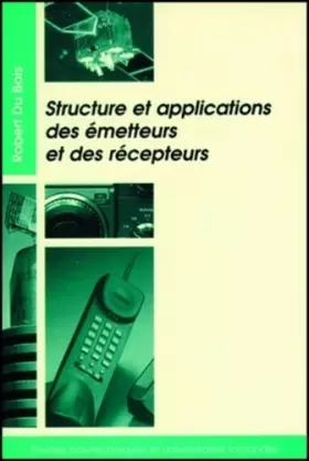 Couverture du produit · Structure et applications des émetteurs et des récepteurs