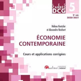 Couverture du produit · DCG 5 - Economie contemporaine: Cours et applications corrigées (2020-2021)