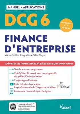 Couverture du produit · DCG 6 - Finance d'entreprise : Manuel et Applications: Maîtriser les compétences et réussir le nouveau diplôme