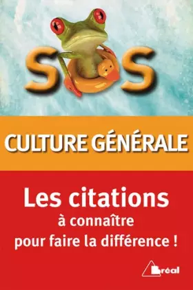 Couverture du produit · SOS Culture générale: Les citations à connaître pour faire la différence !