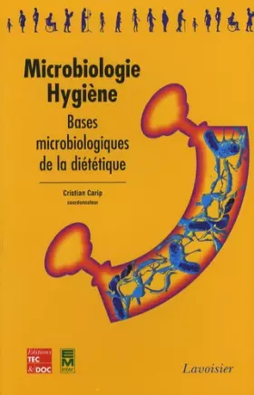 Couverture du produit · Microbiologie - Hygiène: Bases microbiologiques de la diététique