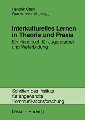 Couverture du produit · Interkulturelles Lernen in Theorie Und Praxis: Ein Handbuch Für Jugendarbeit Und Weiterbildung