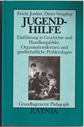 Couverture du produit · Jugendhilfe (Grundlagentexte Pädagogik) - Erwin Jordan