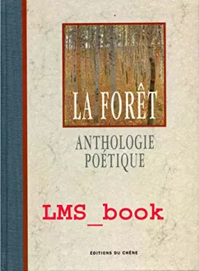 Couverture du produit · Anthologie poétique de la forêt