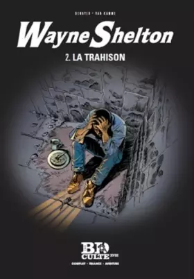 Couverture du produit · Wayne Shelton - T.2 : La trahison - Volume 18