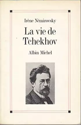 Couverture du produit · La Vie de Tchekhov