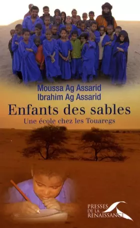 Couverture du produit · Enfants des sables : Une école chez les Touaregs