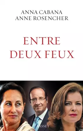 Couverture du produit · Entre deux feux