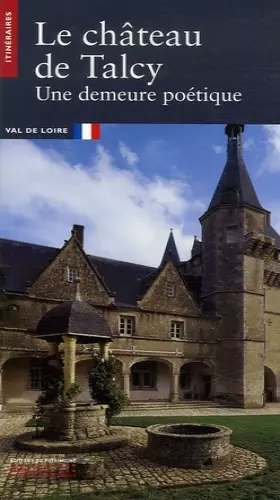 Couverture du produit · Le Château de Talcy